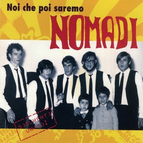 Cover for Nomadi · L'Inizio Del Viaggio / Noi Che Poi Saremo (CD)