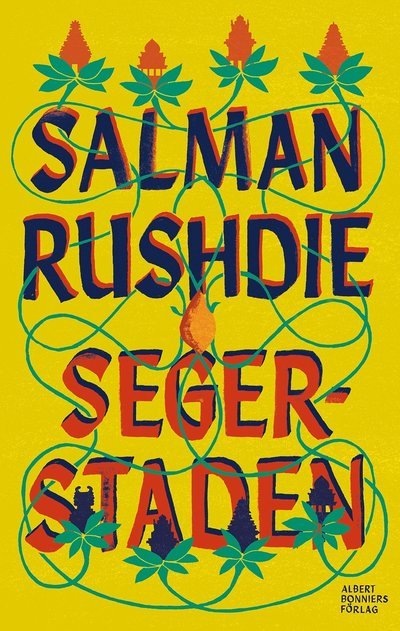 Cover for Salman Rushdie · Segerstaden (Innbunden bok) (2023)