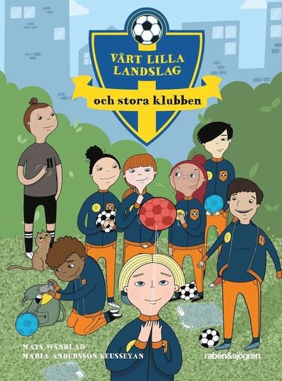 Cover for Mats Wänblad · Vårt lilla landslag: Vårt lilla landslag och stora klubben (Indbundet Bog) (2020)