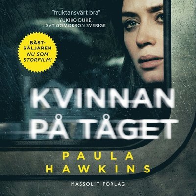 Cover for Paula Hawkins · Kvinnan på tåget (Hörbok (MP3)) (2015)