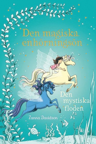 Cover for Zanna Davidson · Den magiska enhörningsön: Den mystiska floden (Indbundet Bog) (2018)