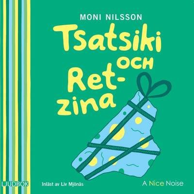 Cover for Moni Nilsson · Tsatsiki: Tsatsiki och Retzina (Lydbok (CD)) (2018)