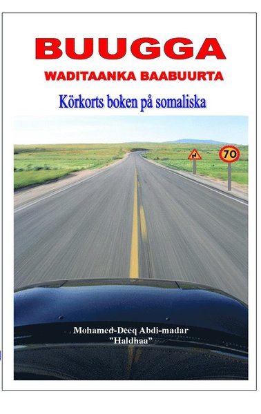 Cover for Mohammed-Deeq Abdi-madar · Körkortsboken på somaliska (Paperback Book) (2010)