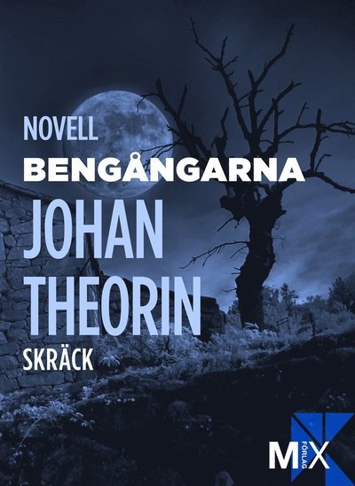 Cover for Johan Theorin · Mix novell - skräck: Bengångarna (ePUB) (2011)