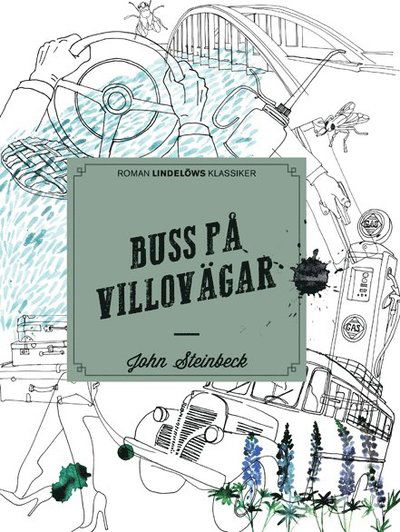 Cover for John Steinbeck · Buss på villovägar (Indbundet Bog) (2019)