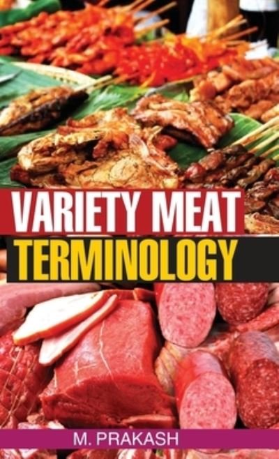 Cover for M Prakash · Variety Meat Terminology (Hardcover Book) (2013)