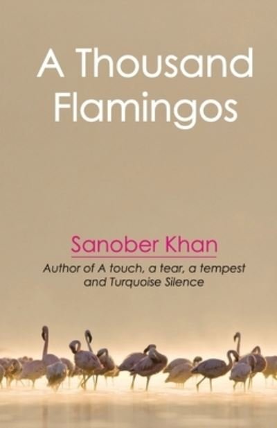 Cover for Sanober Khan · A Thousand Flamingos (Paperback Book) (2020)