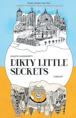 Dirty Little Secrets - Nandita Chakraborty - Books - Repro Books Limited - 9789393229090 - February 7, 2022