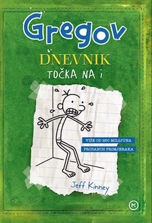 Cover for Jeff Kinney · Gregov dnevnik: Točka na i (Bound Book) (2024)