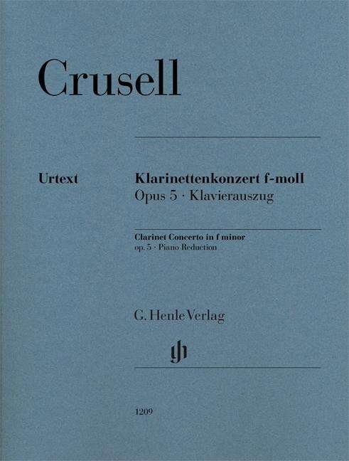 Cover for Crusell · Klarinettenkonzert f-moll op. 5 (Bog) (2018)