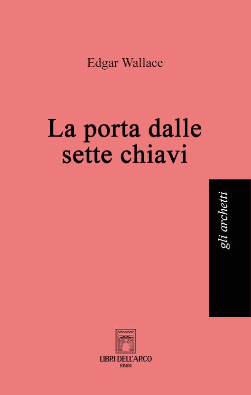 Cover for Edgar Wallace · La Porta Dalle Sette Chiavi (Bok)
