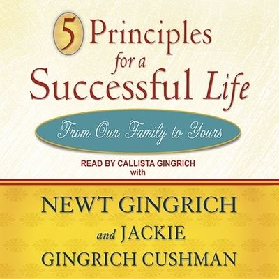 Cover for Newt Gingrich · 5 Principles for a Successful Life (CD) (2009)