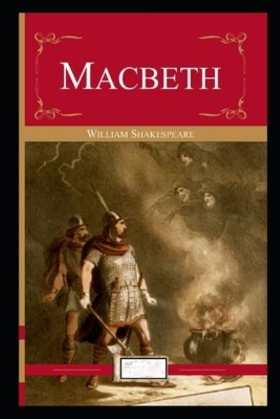 Cover for Amazon Digital Services LLC - KDP Print US · Macbeth Annotated (Paperback Bog) (2022)