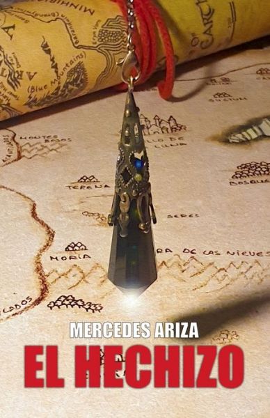 Cover for Mercedes Ariza · El Hechizo (Paperback Book) (2021)