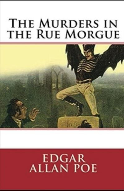 Cover for Edgar Allan Poe · The Murders in the Rue Morgue Annotated (Paperback Book) (2021)