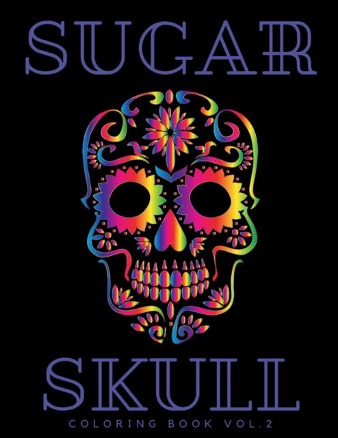 Cover for Lola Brown · SUGAR SKULL vol.2 (Paperback Book) (2021)