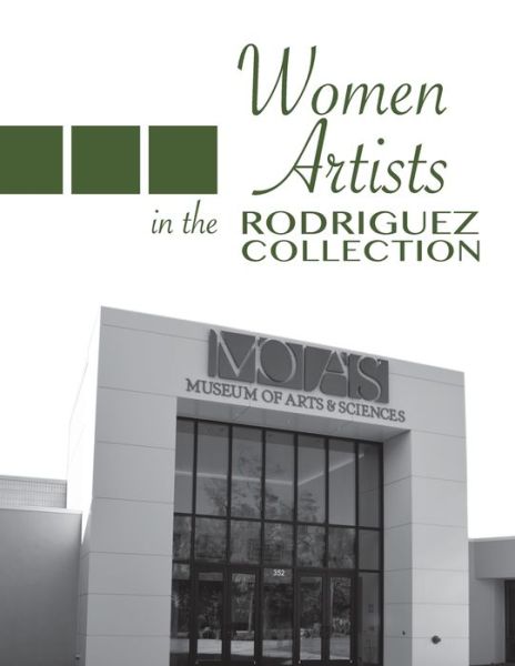 Cover for Kendall Art Center · Women Artists in the Rodriguez Collection (Pocketbok) (2020)