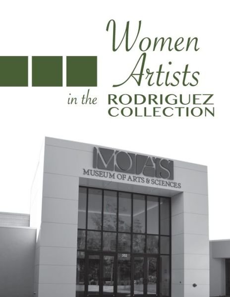 Cover for Kendall Art Center · Women Artists in the Rodriguez Collection (Paperback Bog) (2020)