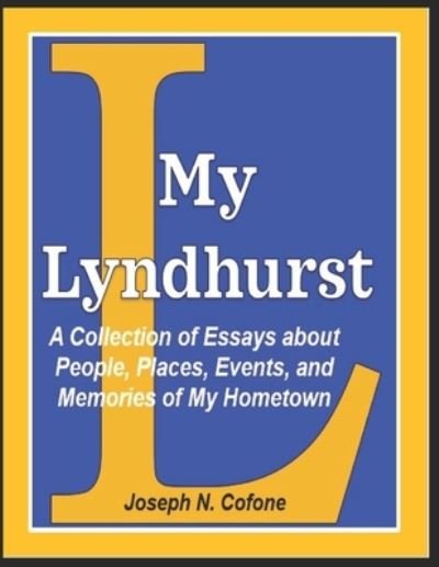 Joseph N Cofone · My Lyndhurst (Paperback Book) (2021)