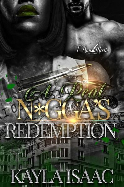 Cover for Kayla Isaac · A Real N*gga's Redemption (Paperback Book) (2020)