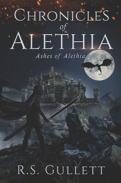 Cover for R S Gullett · Ashes of Alethia (Paperback Book) (2020)