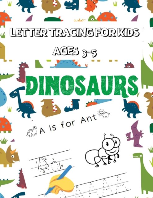 Cover for Lubawi · Letter Tracing For Kids: Ages 3-5 ABC Dinosaurs (Paperback Bog) (2021)