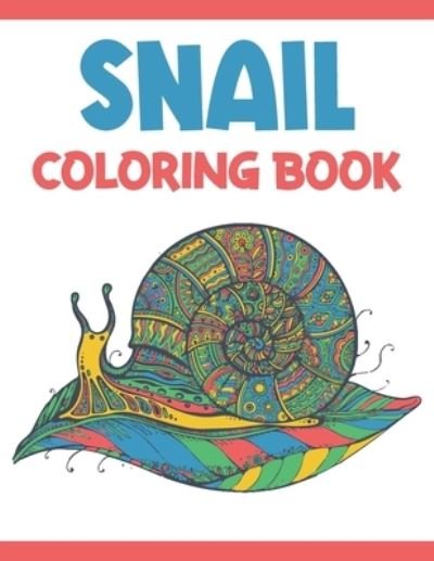 Cover for Rare Bird Books · Snail Coloring Book (Pocketbok) (2021)