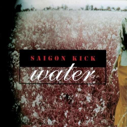 Cover for Saigon Kick · Water (CD) [Special edition] (2018)