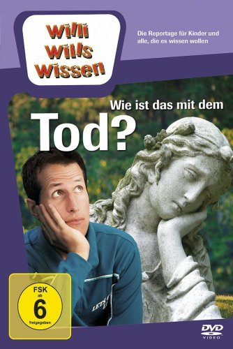 Cover for Willi Wills Wissen · Wie Ist Das Mit Dem Tod? (DVD) (2009)