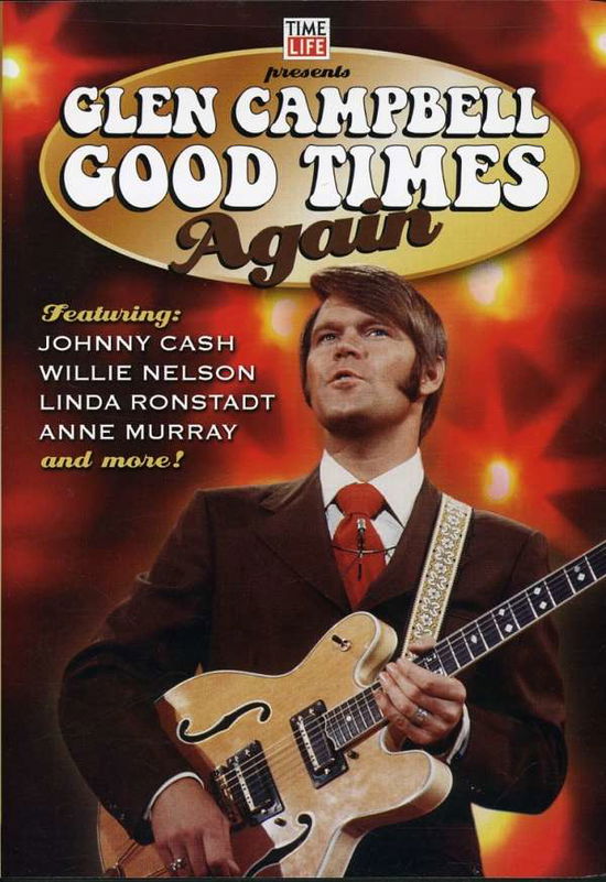 Good Times Again - Glen Campbell - Musiikki - MUSIC DVD - 0610583346091 - tiistai 20. marraskuuta 2007