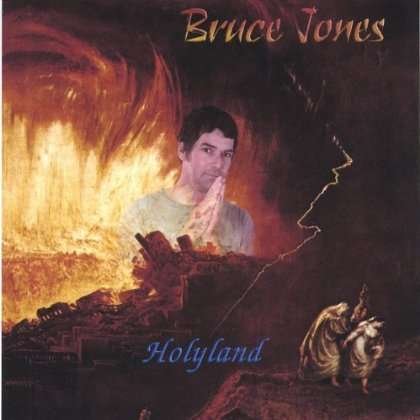 Cover for Bruce Jones · Holyland (CD) (2006)
