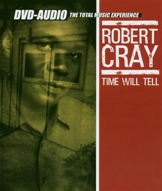 Cover for Robert Cray · Time Will Tell (DVD-Audio) (2005)