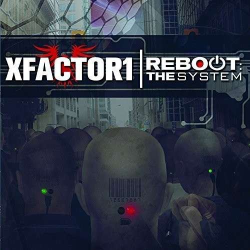 Cover for Xfactor1 · Reboot: The System (CD) (2014)