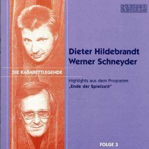 HILDEBRANDT&SCHNEYDER Folge.3 *d* - Hildebrandt,dieter / Schneyder,w - Music - Preiser - 0717281934091 - October 2, 2000