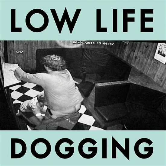 Cover for Low Life · Dogging (hammertime) (LP) [Coloured Vinyl Deluxe edition] (2022)