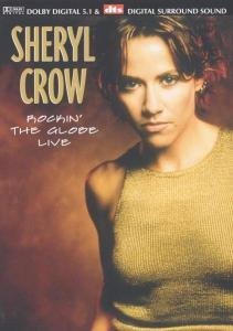 Cover for Sheryl Crow · Rockin the Globe Live (DVD) (2003)