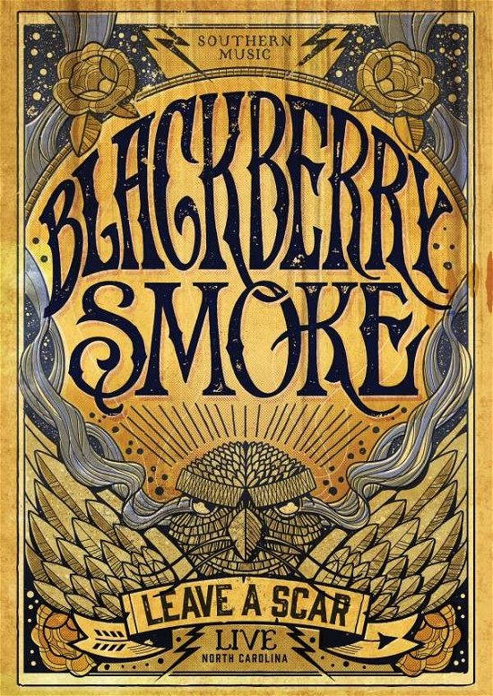 Cover for Blackberry Smoke · Leave a Scar Live: North Carolina (DVD) (2014)