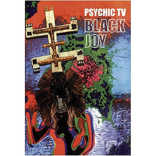 Cover for Psychic Tv · Black Joy (DVD) (2004)