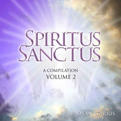 Cover for Dyan Garris · Spiritus Sanctus. Vol. 2 (CD) (2017)