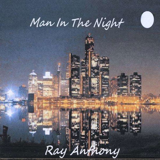 Cover for Ray Anthony · Man in the Night (CD) (2009)