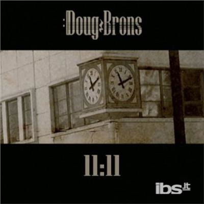 Cover for Doug Brons · Brons 11:11 (CD) (2013)