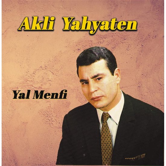 Cover for Akli Yahyaten · Yal Menfi (CD) (2023)