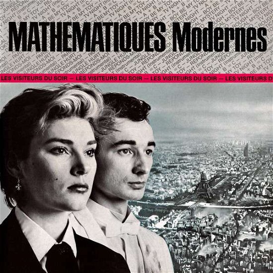 Cover for Mathematiques Modernes · Les Visiteurs Du Soir (LP) (2019)