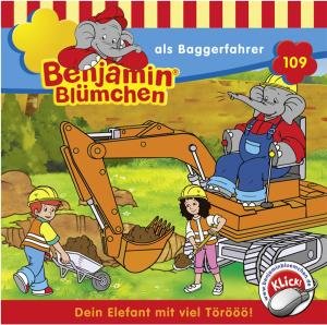 Cover for Benjamin Blümchen · Folge 109:...als Baggerfahrer (CD) (2008)