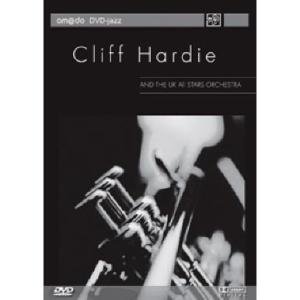 Cliff Hardie · And The Uk All Stars Orchestra (DVD) (2009)