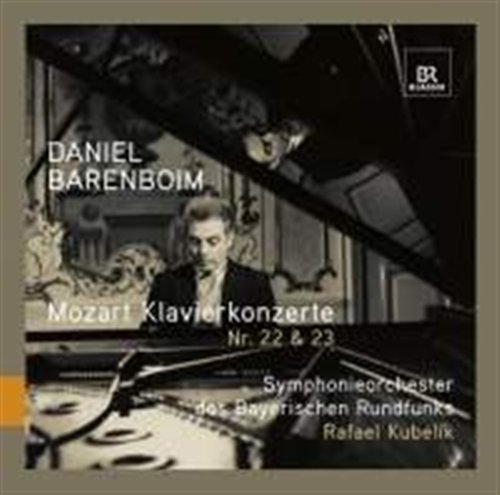 Cover for Barenboim / Bayerischen Rso · Daniel Barenboim: Mozart Klavierkonzerte. Nr. 22 &amp; 23 (CD) (2010)