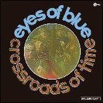 Cover for Eyes of Blue · Crossroads Of Time (LP) (2016)