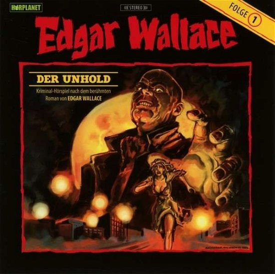Cover for Edgar Wallace · Wallace, Edgar.01 Der Unhold,CD (Bok) (2013)