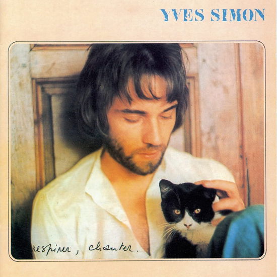 Cover for Yves Simon · Respirer, Chanter (CD) (2022)