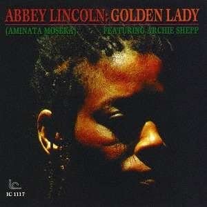 Golden Lady <limited> - Abbey Lincoln - Musik - SOLID, INNER CITY RECORDS - 4526180428091 - 20. september 2017